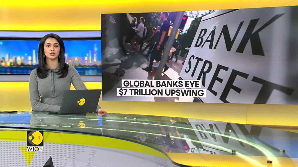 Global banks eye $7 trillion upswing; Bank valuations to soar despite hurdles