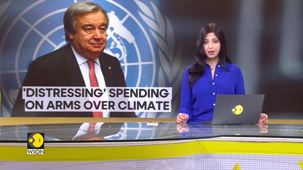 UN chief slams 'distressing' spending on conflicts at the cost of climate policies