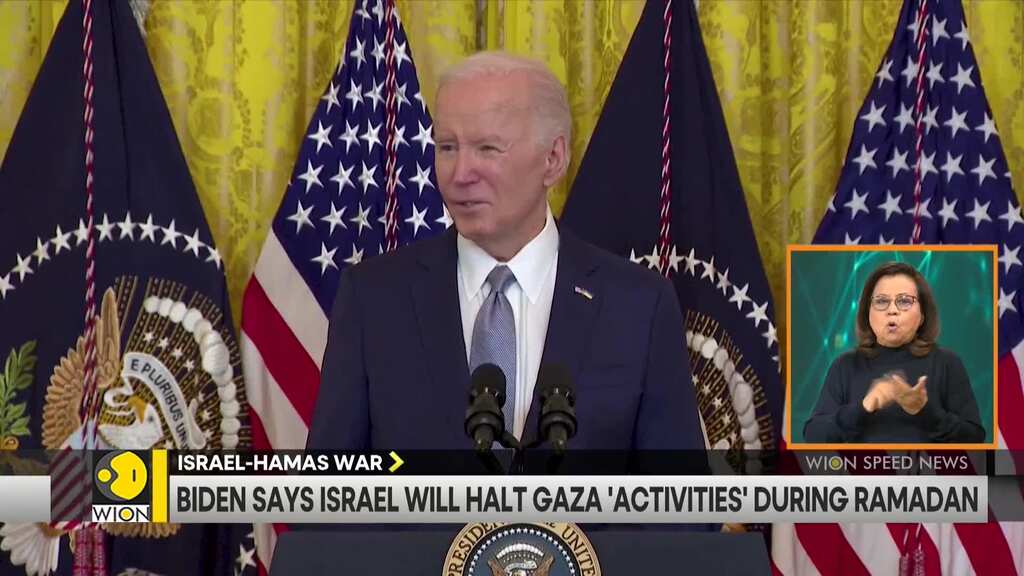 Biden says Israel will halt Gaza 'activities' during Ramadan