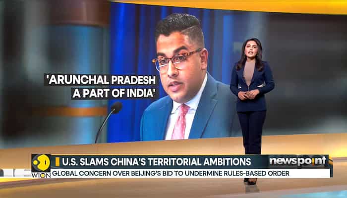 US slams China's territorial ambitions, says 'recognise Arunachal Pradesh as part of India'