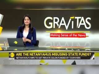 Gravitas | Israeli PM Netanyahu's Wife to Get Private Salon Funded by Taxpayers | Report