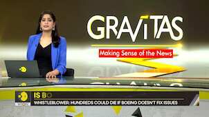 Gravitas | ‘I received death threats’, says Boeing whistleblower