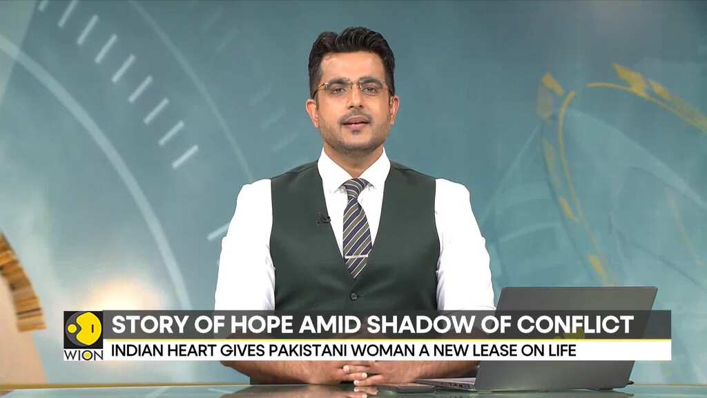 Story of hope amid conflict: Indian heart gives Pakistani woman new lease on life