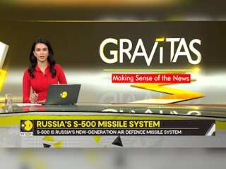 Gravitas | S-500: Russia's new-generation air defence system