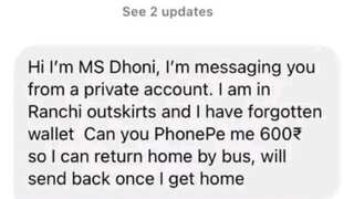 Scammer pretends to be MS Dhoni, asks Insta user for Rs 600 to return home