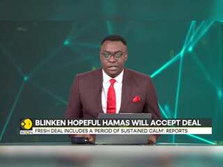Israel-Hamas War: Blinken 'hopeful' Hamas will accept Gaza ceasefire deal