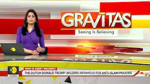 Gravitas | Geert Wilders: The new face of far-right Europe