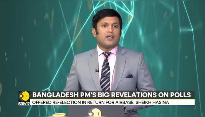 Bangladesh PM Sheikh Hasina says, 'Offered re-election in return for airbase'