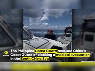 Philippines accuses Chinese Coast Guard of 'barbaric' block of medical evacuation