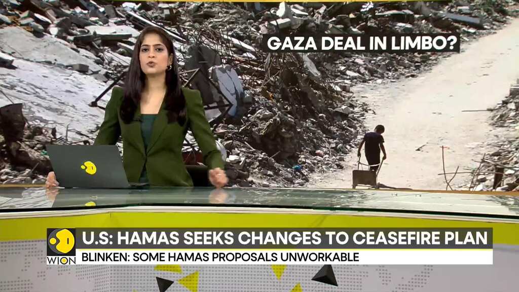 Israel-Hamas war: Hamas seeks changes to ceasefire plan, says US