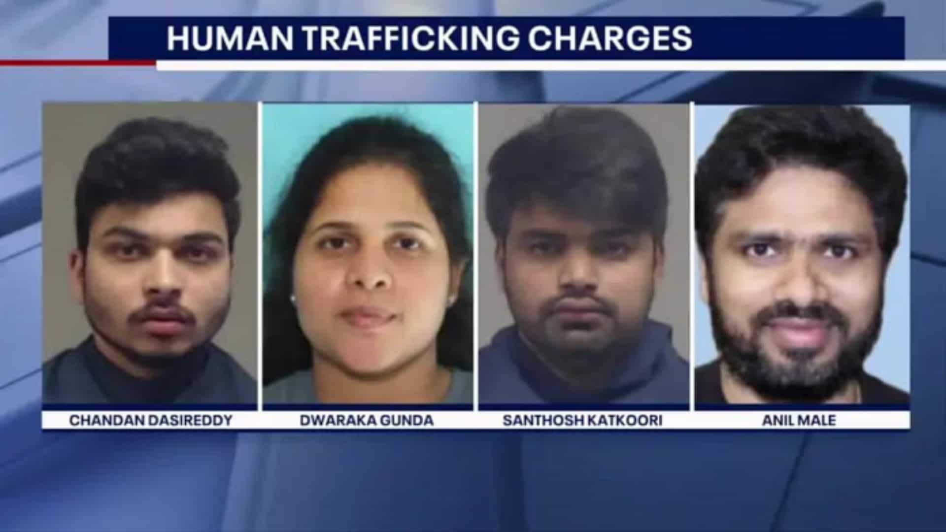 Four Indian-origin suspects arrested in US on human trafficking charges Four Indian-origin suspects arrested in US on human trafficking charges