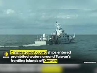 China coast guard vessels entered waters near frontline islands, says Taiwan