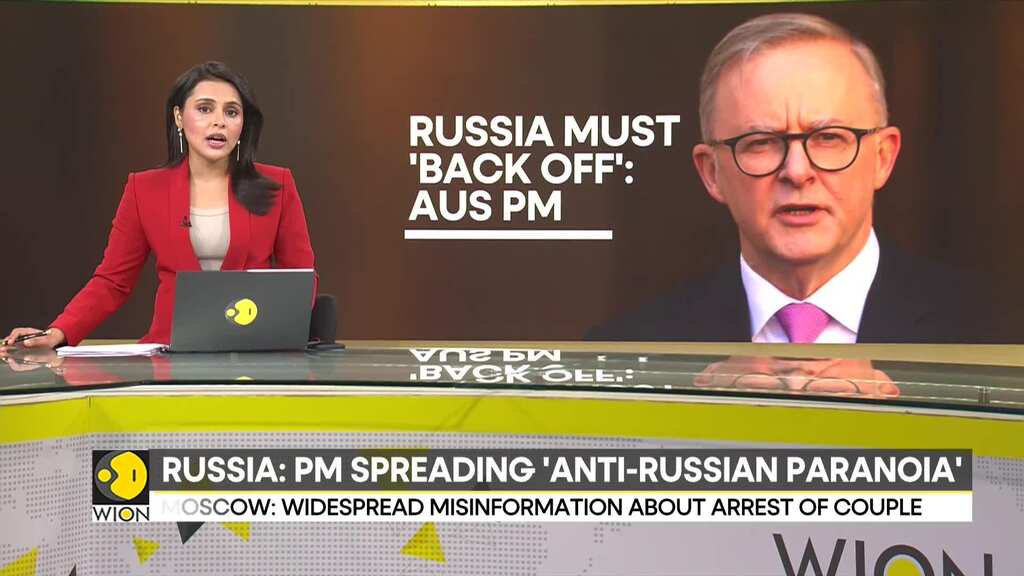 Australia PM tells Russia to 'back off' after claims over espionage arrests
