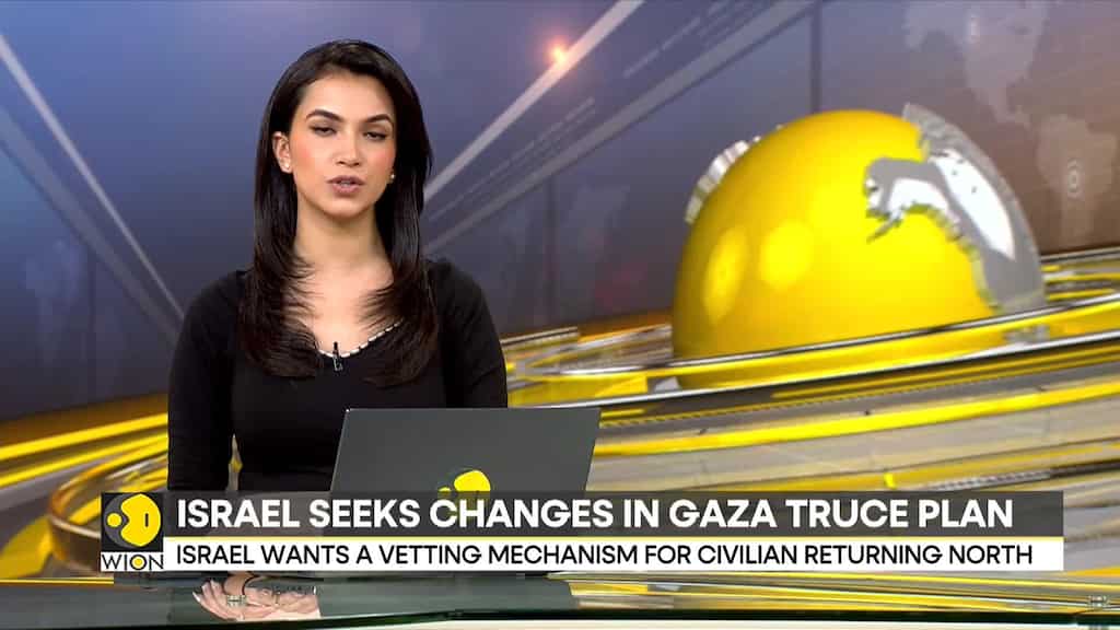 Israel-Hamas war: Israel seeks changes in Gaza truce plan