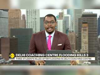 India: Delhi's coaching centre flooding kills 3 UPSC aspirants