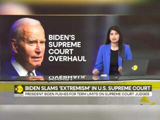 US President Biden pushes for term limits on Supreme Court judges