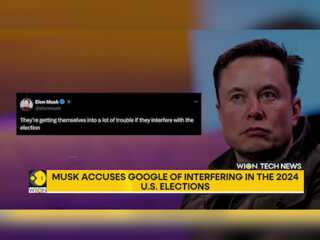 Musk accuses Google of interfering in 2024 US elections