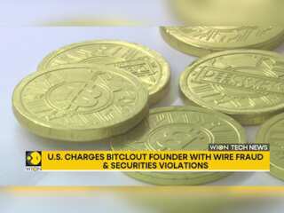 US charges Bitclout founder with wire fraud & securities violations
