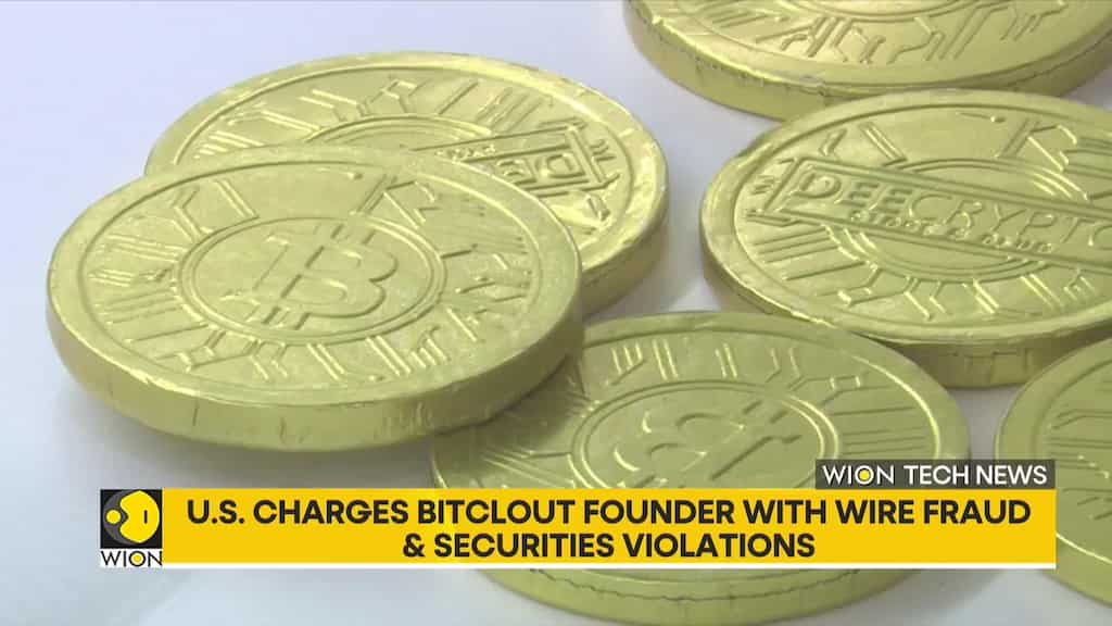 US charges Bitclout founder with wire fraud & securities violations