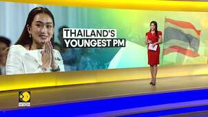 Thailand gets youngest-ever Prime Minister, vows to deepen ties with China