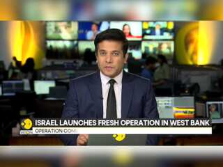 Israel war: Israel launches fresh operations in West Bank