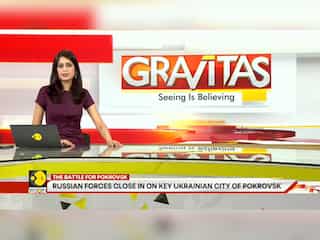 Russia-Ukraine war: Is Russia close to Capturing 'Gateway to Donetsk' Pokrovsk? | Gravitas