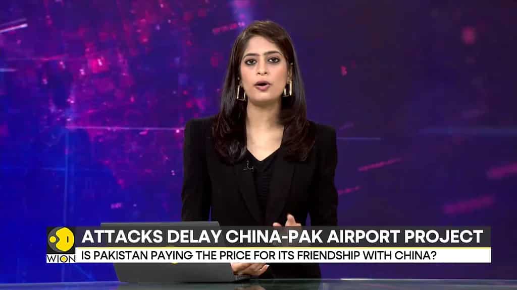 Balochistan attacks delay China-Pak airport project