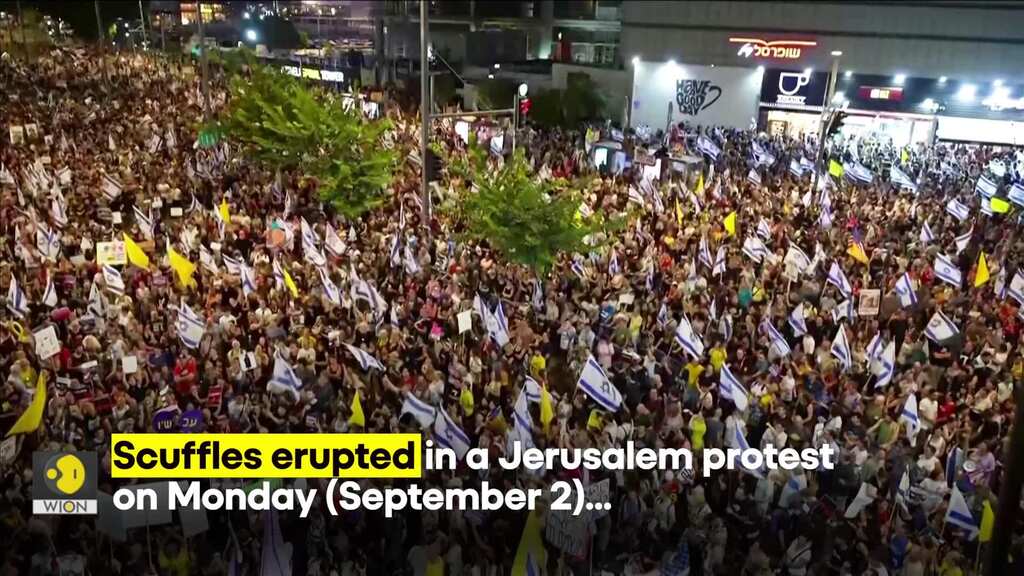 Israel Protests: Scuffles and arrests as Israelis demand release of hostages | WION Originals