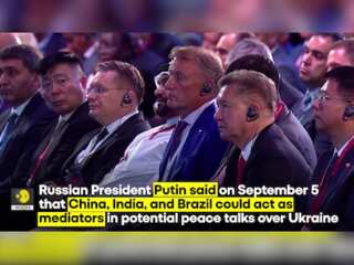 Putin Says India, China, and Brazil as Potential Mediators for Russia-Ukraine Talks | WION Originals