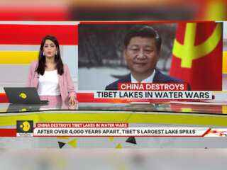 China Destroys Tibet Lakes in Water Wars