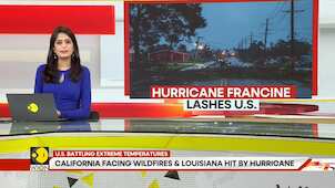 US battling extreme temperatures: California facing wildfires & Louisiana hit by hurricane Francine