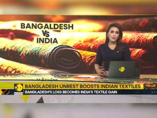 Bangladesh unrest boosts India’s textile sector
