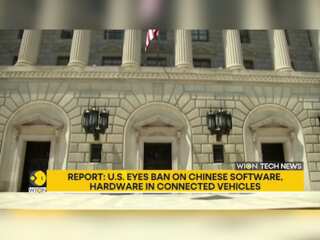 Report: U.S. eyes ban on Chinese software, hardware in connected vehicles