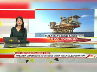 Malaysia Challenges Aggressive China in Sea Oil Exploration