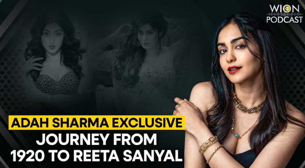 Adah Sharma On What Sets Her Apart From Any Other Actress in the Industry | WION Podcast