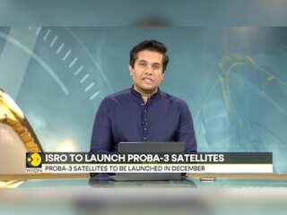 ISRO to Launch Proba-3 Satellites in December