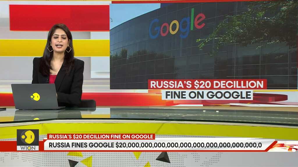 Russia Fines Google $20,000,000,000,000,000,000,000,000,000,000,0