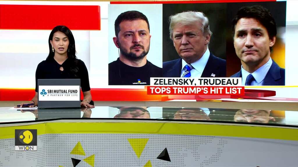 Zelensky, Trudeau Tops Trump's Hit List, EU On His Twist List