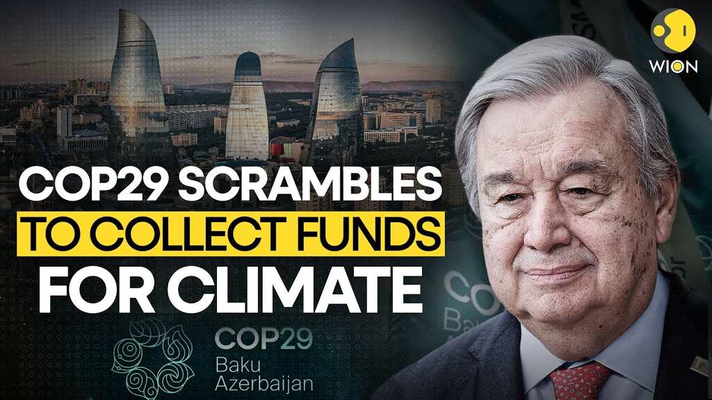 COP29: 200 Nations Gather In Baku To Raise Billions Of Dollars And Save Earth | WION Originals