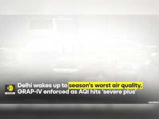 India: GRAP-IV Enforced In Delhi As AQI Hits 'Severe Plus’ Category | WION Originals