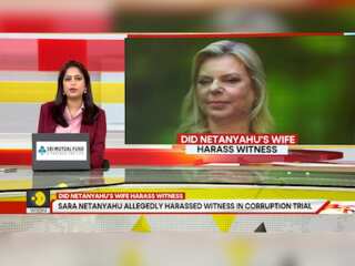 Sara Netanyahu allegedly harassed a witness in the corruption trial
