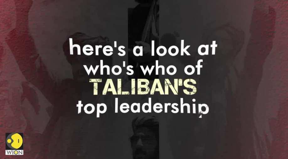 Who all comprise Taliban's top leadership?, World News ...